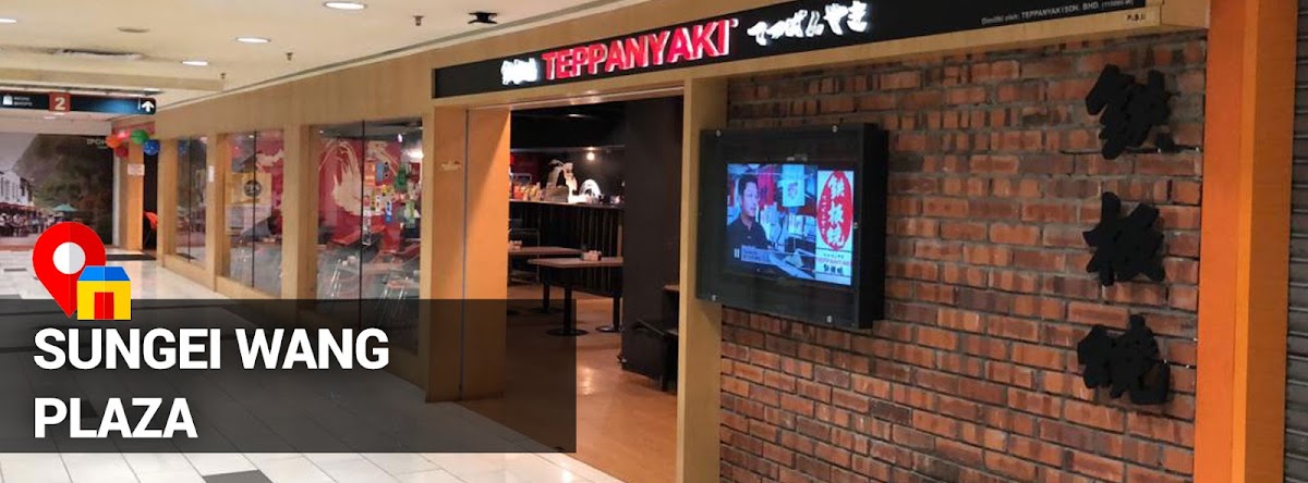 Teppanyaki Sungei Wang Plaza